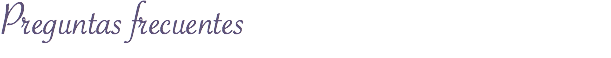 Preguntas frecuentes